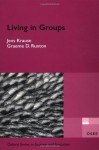 Living in Groups (Oxford Series in Ecology and Evolution) - Jens Krause, Graeme Ruxton