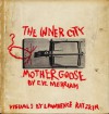 The Inner City Mother Goose - Eve Merriam, Lawrence Ratzkin