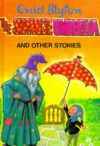 The Strange Umbrella And Other Stories - Enid Blyton, Sally Gregory