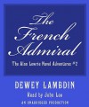 The French Admiral (Audio) - Dewey Lambdin, John Lee