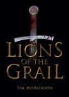 Lions of the Grail - Tim Hodkinson, Paul McDonnel