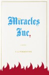 Miracles, Inc. - T.J. Forrester