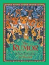 The Rumor: A Jataka Tale from India - Jan Thornhill