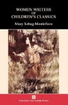 Women Writers of Child Classics - Mary Sebag-Montefiore