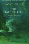 Tale-Tellers - Nancy Huston