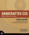 Handcrafted CSS: More Bulletproof Web Design / Bulletproof Essentials - Dan Cederholm, Ethan Marcotte