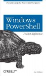 Windows Powershell Pocket Reference - Lee Holmes