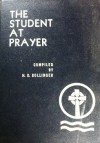 The Student at Prayer - Various, H.D. Bollinger