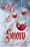Let It Snow! - Danielle Lee Zwissler, Earl Duncan, Phyllis Seibert
