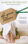 The Great Indoors - Sabine Durrant