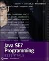 Java Se 7 Programming Essentials - Michael Ernest