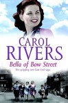 Bella of Bow Street (Audio) - Carol Rivers, Annie Aldington