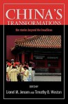 China's Transformations: The Stories Beyond the Headlines - Lionel M. Jensen