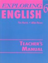 Exploring English 6 - Tim Harris, Allan Rowe, Jean Zukowski/Faust