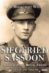 Siegfried Sassoon: Soldier, Poet, Lover, Friend - Jean Moorcroft Wilson