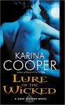 Lure of the Wicked - Karina Cooper