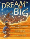 Dream Big: Michael Jordan and the Pursuit of Olympic Gold (with audio recording) - Deloris Jordan, Barry Root