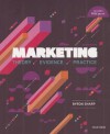 Marketing: Theory, Evidence, Practice - Byron Sharp, Katherine Anderson, Dag Bennett, Svetlana Bogomolova, David Corkindale, Nick Danenberg, Charles Graham, Nicole Hartnett, Rachel Kennedy, Marianthi Livaditis, Larry Lockshin, Karen Nelson-Field, Magda Nencyz-Thiel, Adrian Palmer, Anita Peleg, Erica Riebe, Joh