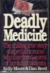 Deadly Medicine - Kelly Moore, Dan Reed