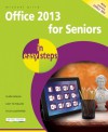 Office 2013 for Seniors in Easy Steps - Michael Price