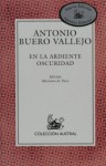 En la ardiente oscuridad - Antonio Buero Vallejo, Mariano de Paco