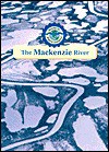 The MacKenzie River - Tim Harris