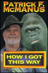 How I Got This Way - Patrick F. McManus