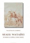 Skarb watażki. Powieść z końca XVIII wieku - Władysław Łoziński