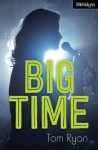Big Time - Tom Ryan