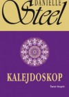 Kalejdoskop - Danielle Steel