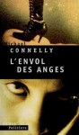 L'Envol des anges - Michael Connelly, Jean Esch