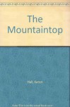 The Mountaintop - Katori Hall