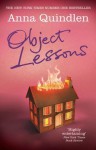 Object Lessons - Anna Quindlen