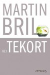 Het tekort - Martin Bril