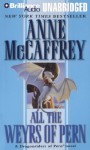 All the Weyrs of Pern - Anne McCaffrey, Mel Foster