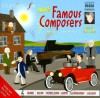 More Famous Composers (Classic FM Junior Classics) (v. 2) - Darren Henley