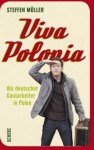 Viva Polonia - Steffen Möller