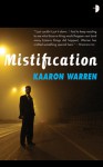 Mistification. Kaaron Warren - Kaaron Warren