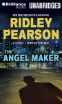 The Angel Maker - Ridley Pearson, Jeff Cummings