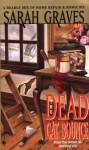 The Dead Cat Bounce: A Home Repair is Homicide Mystery - Sarah Graves