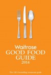 The Good Food Guide 2014 - Elizabeth Carter