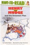 Henry and Mudge and the Snowman Plan - Cynthia Rylant, Suçie Stevenson