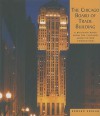 The Chicago Board of Trade Building: A Building Book from the Chicago Architecture Foundation - Edward Keegan
