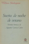 Sueño de noche de verano - Agustin Garcia Calvo, William Shakespeare