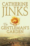 The Gentleman's Garden - Catherine Jinks