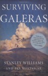 Surviving Galeras - Stanley Williams, Fen Montaigne