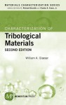 Characterization of Tribological Materials - William A. Glaeser, C. Richard Brundle, Charles A. Evans Jr.