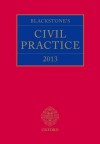 Blackstone's Civil Practice 2013 - Stuart Sime, Derek French, Maurice Kay