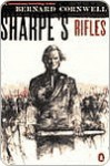 Sharpe's Rifles (Sharpe, #6) - Bernard Cornwell