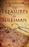 The Treasures of Suleiman (The India Sommers Mysteries, #2) - Kevin Ashman